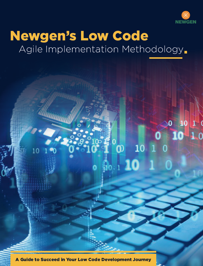 Whitepaper: Newgen’s Low Code Agile Implementation Methodology