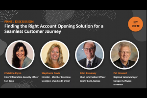 Webinar: Panel Discussion – Finding the Right Account Opening Solution for a Seamless Customer Journey