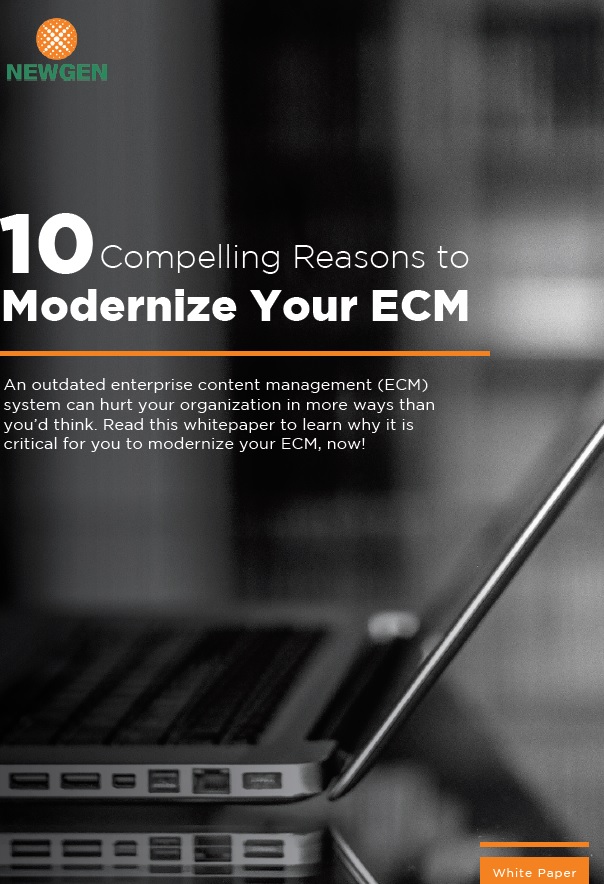 Whitepaper: 10 Compelling Reasons to Modernize Your ECM
