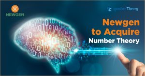 Newgen Software to acquire Number Theory, an AI/ML data science platform company